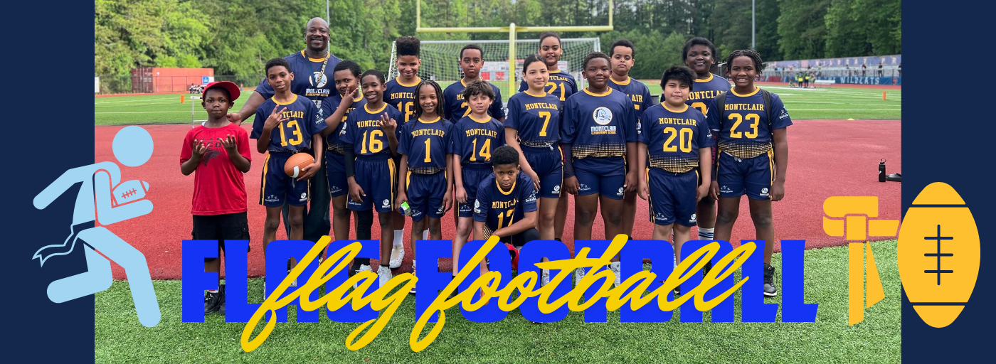 Montclair flag football team.